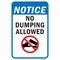 Signmission Notice No Dumping, Heavy-Gauge Aluminum Rust Proof Parking Sign, 12" x 18", A-1218-24924 A-1218-24924 - alternate 1